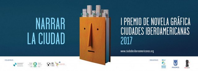 Cartel del I Permio de Novela Gráfica-Ciudades Iberoamericanas 2017. Crédito: UCCI